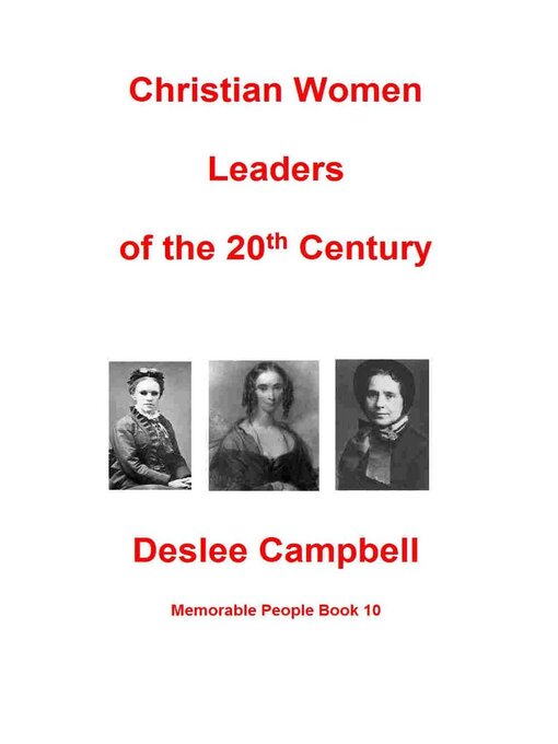 Title details for Christian Women Leaders of the 20th Century by Deslee Campbell - Available